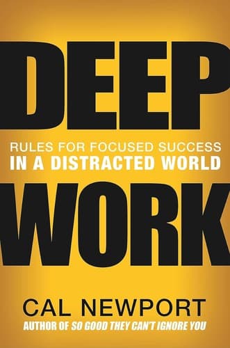 Cover of Deep Work by Cal Newport