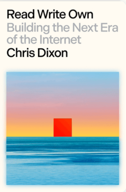 Cover of Read Write Own by Chris Dixon