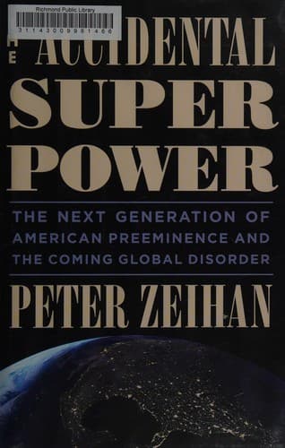 Cover of The Accidental Superpower by Peter Zeihan