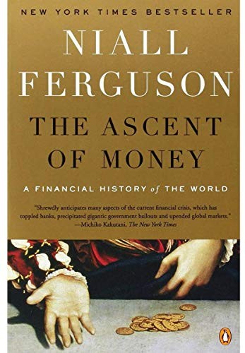 Cover of The Ascent of Money by Niall Ferguson