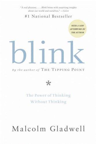 Cover of Blink: The Power of Thinking Without Thinking by Malcolm Gladwell