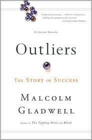 Cover of Outliers: The Story of Success by Malcolm Gladwell