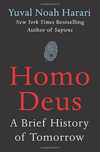 Cover of Homo Deus: A Brief History of Tomorrow by Yuval Noah Harari
