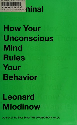 Cover of Subliminal: How Your Unconscious Mind Rules Your Behavior by Leonard Mlodinow
