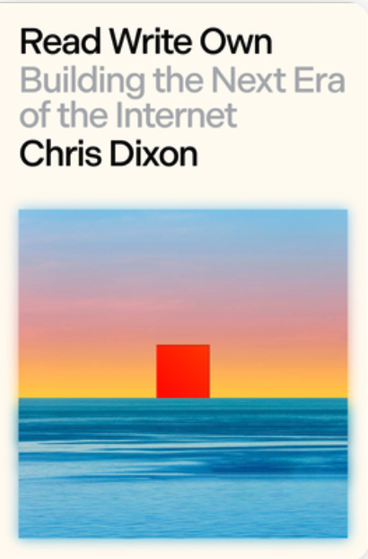 Cover of Read Write Own by Chris Dixon
